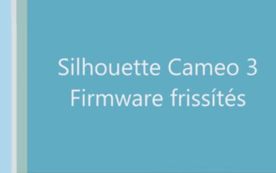 Silhouette vágógépek Firmware frissítése